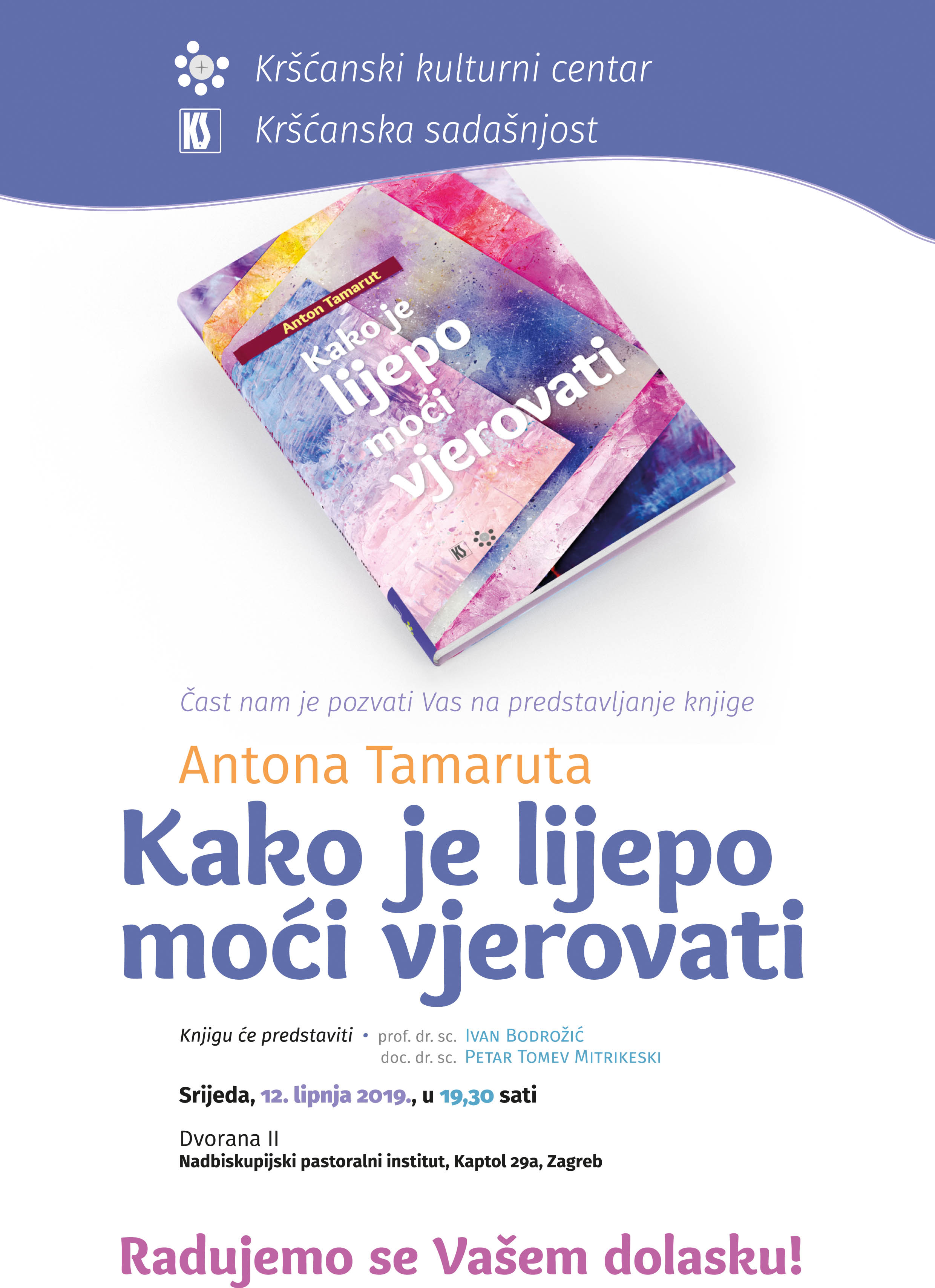 Kako je lijepo moci vjerovati PLAKAT